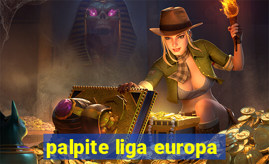 palpite liga europa